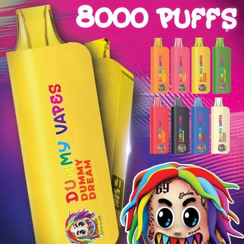 DUMMY VAPES 8000 PUFFS DISPOSABLE VAPE DEVICE BY 6IX9INE